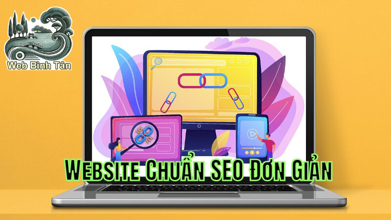 Cách Tự Thiết Kế Website Chuẩn SEO Đơn Giản