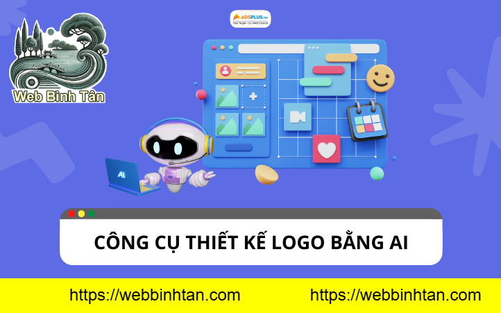 Thiết Kế Logo Và Hình Ảnh AI Tại Bình Tân